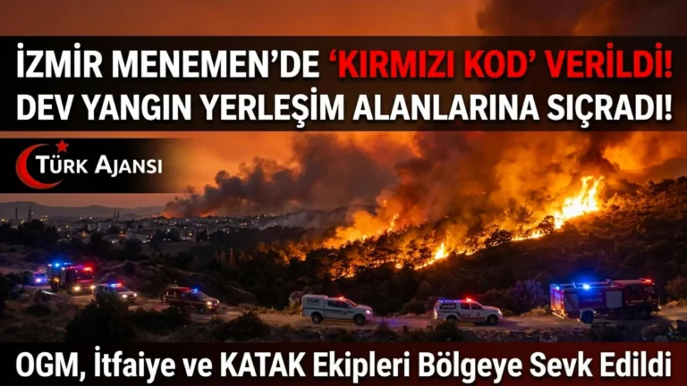 Menemen’de Kırmızı Kodlu Büyük Yangın: Alevler Evlere Sıçradı
