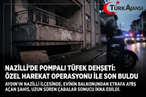 Nazilli’de 1 Şahsın Pompalı Tüfek Dehşeti: Özel Harekat Operasyonu ile Son Buldu
