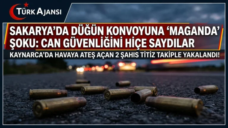 Sakarya’da Düğün Konvoyunda Havaya Ateş Açan 2 Şüpheliye Ceza