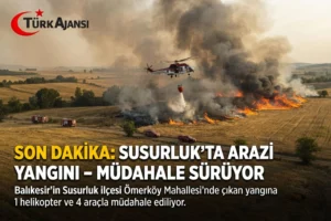 Son Dakika: Susurluk’ta Arazi Yangını – Müdahale Sürüyor