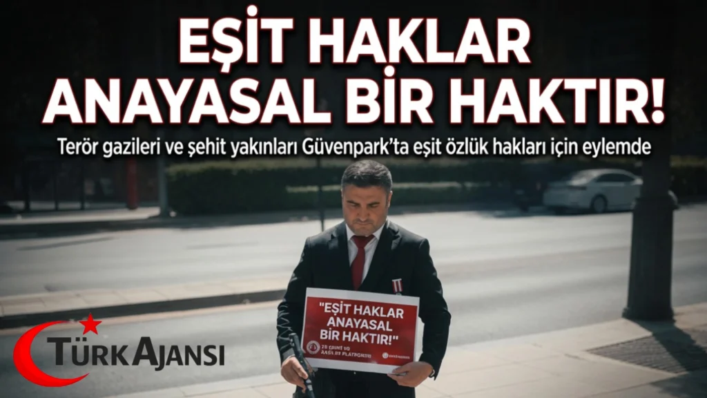 Terörle Mücadelede Yaralanan Gaziler Güvenpark’ta Hak Arayışını Sürdürüyor