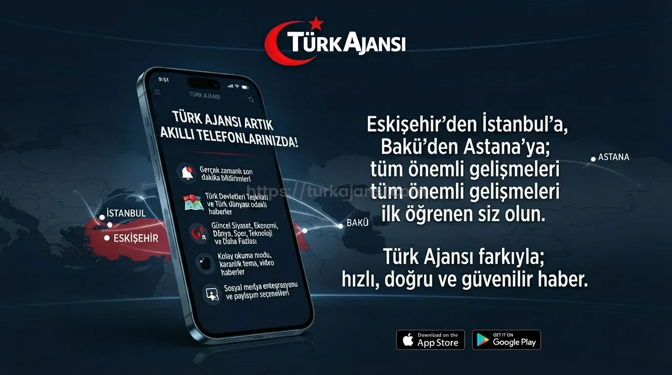 Türk Ajansı Resmi Mobil Uygulaması: Türk Dünyasının Sesi Cebinizde