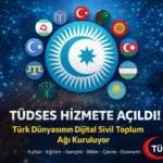 Türk Dünyasında Dijital İş Birliği Dönemi: TÜDSES 2026’da Hizmete Açıldı