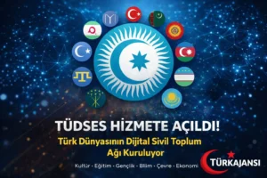 Türk Dünyasında Dijital İş Birliği Dönemi: TÜDSES 2026’da Hizmete Açıldı