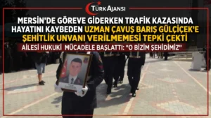 Mersin’de Göreve Giderken Trafik Kazasında Hayatını Kaybeden Uzman Çavuş Barış Gülçiçek’in Ailesi Şehitlik Ünvanı Talep Ediyor