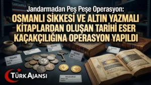 Yurt Dışına Kaçırılmak İstenen 1210 Osmanlı Sikkesi ve Altın Yazmalı Kitaplar Ele Geçirildi
