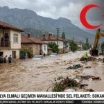 Alanya’da Sağanak Yağış Sele Dönüştü: Mahalle Dereye Döndü