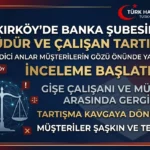 Banka Şubesinde Müdür–Gişe Çalışanı Tartışması Şaşkınlık Yarattı