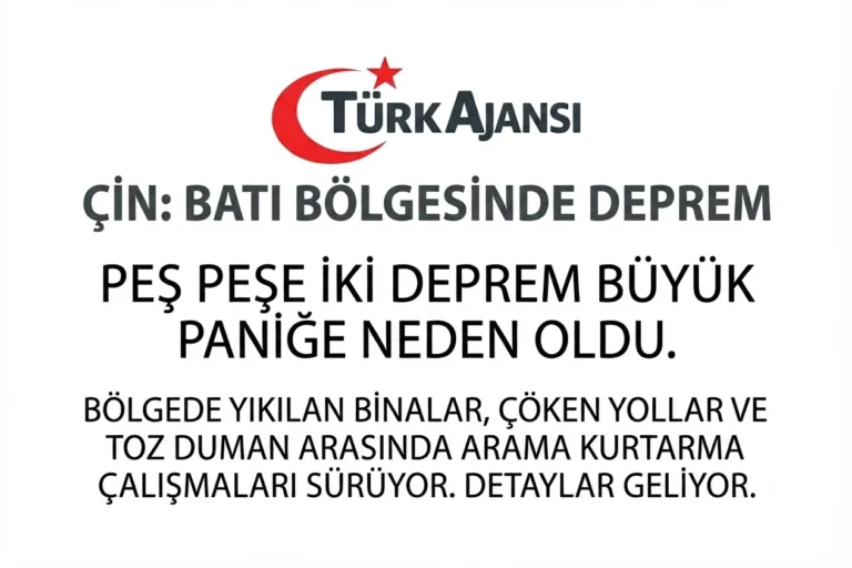Çin’de Peş Peşe Gerçekleşen İki Depremde Ortalık Toz Duman Oldu