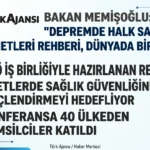 Sağlık Bakanı Memişoğlu: Depremde Halk Sağlığı Hizmetleri Rehberi Dünyada Bir İlk