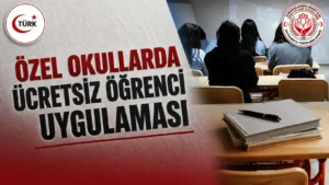 Özel Okullarda Ücretsiz Öğrenci Uygulaması Memnuniyetle Karşılandı