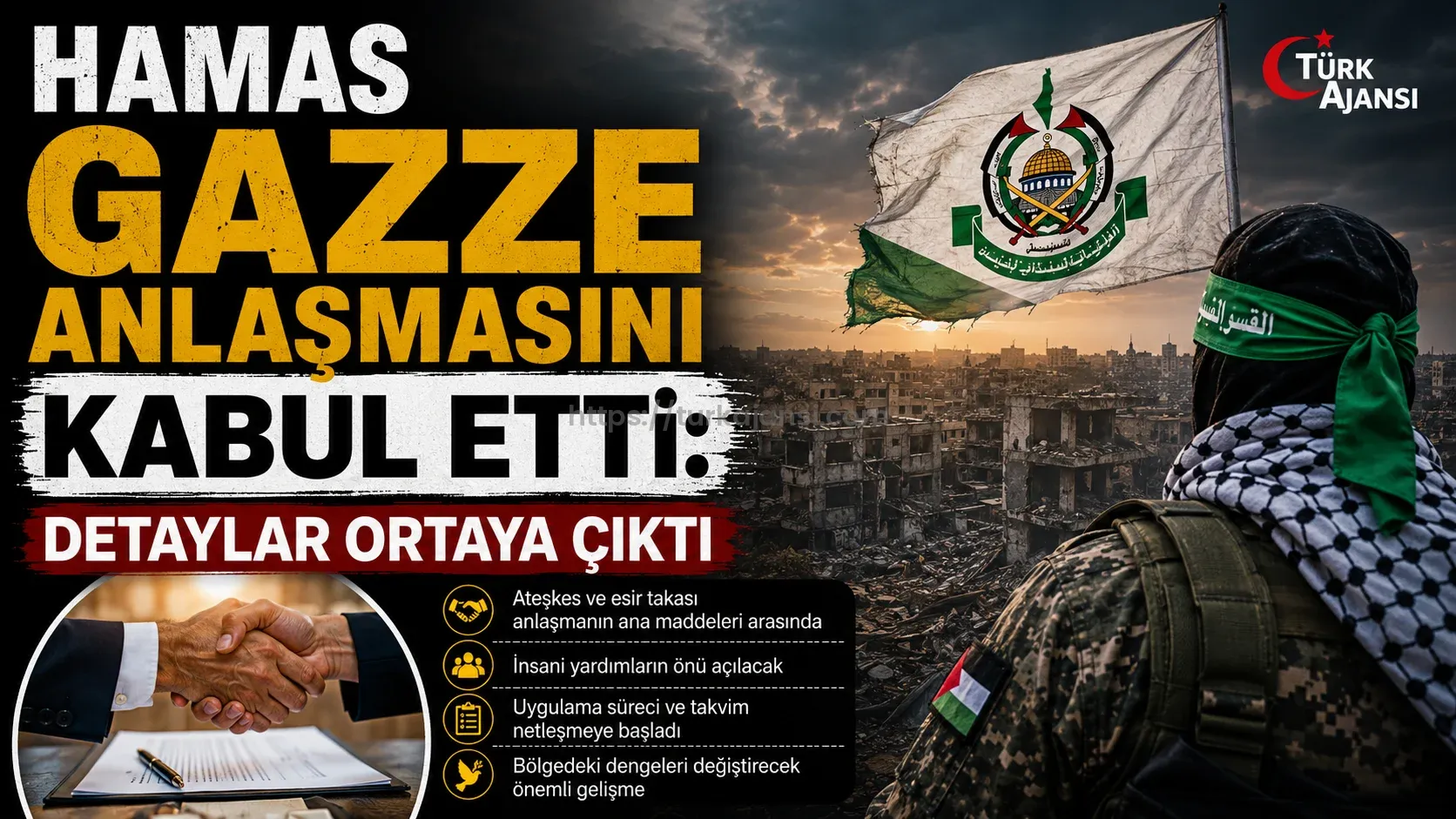 Hamas Gazze Anlaşmasını Kabul Etti: Detaylar Ortaya Çıktı