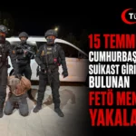 15 Temmuz’da Cumhurbaşkanına Suikast Girişiminde Bulunan FETÖ Mensubu Yakalandı