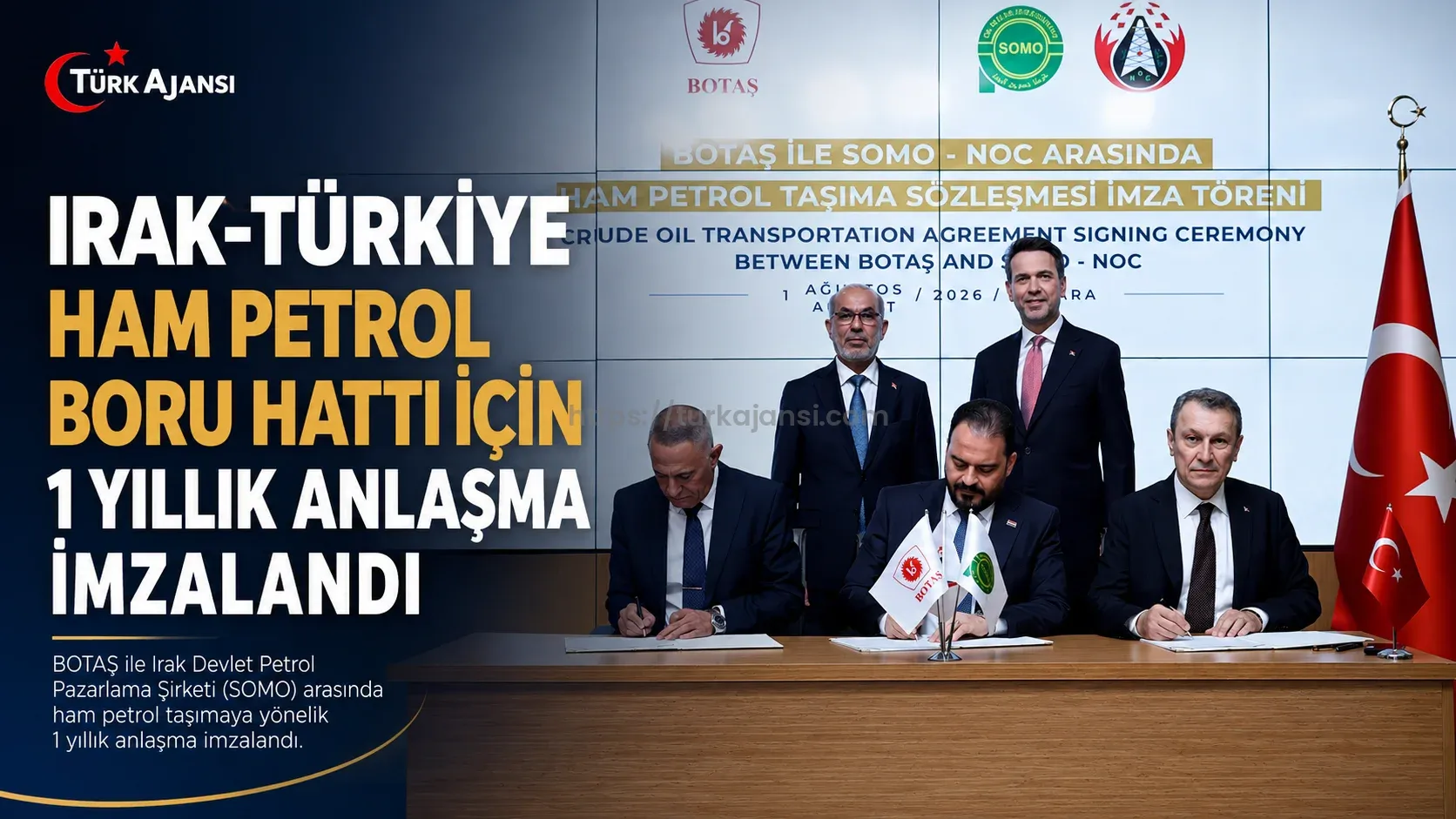 Irak-Türkiye Ham Petrol Boru Hattı İçin 1 Yıllık Anlaşma İmzalandı