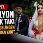 Şırnak’ta 6 Milyon Liralık Takı Takılan Gelinden Dikkat Çeken Yanıt