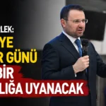 Bakan Gürlek: Türkiye Pazar Günü Yeni Bir Aydınlığa Uyanacak