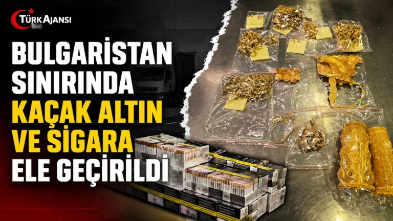 Bulgaristan Sınırında Kaçak Altın Ve Sigara Ele Geçirildi