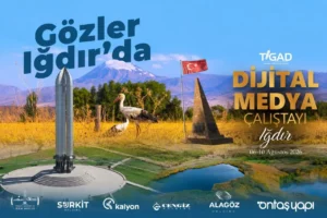 140 Gazeteci Iğdır’da Buluşuyor 