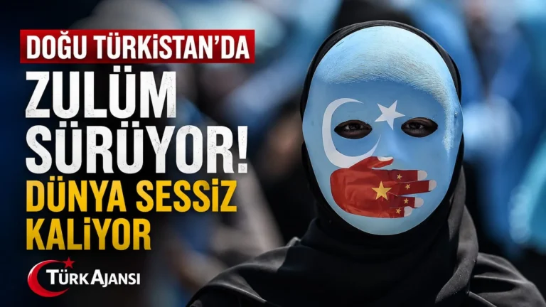 Doğu Türkistan’dan Yardım Çağrısı: “Sesimizi Duyun”