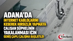 Sarıçam’da İnternet Kablolarını Çalan Şüpheli Aranıyor